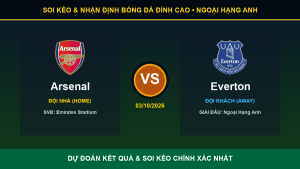 7M nhận định trận Arsenal và Everton ngày 03/10/2026